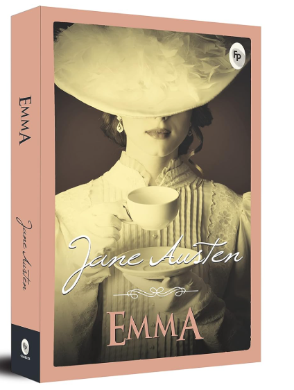 Emma by Jane Austen – Classic Romance Novel of Wit and Society