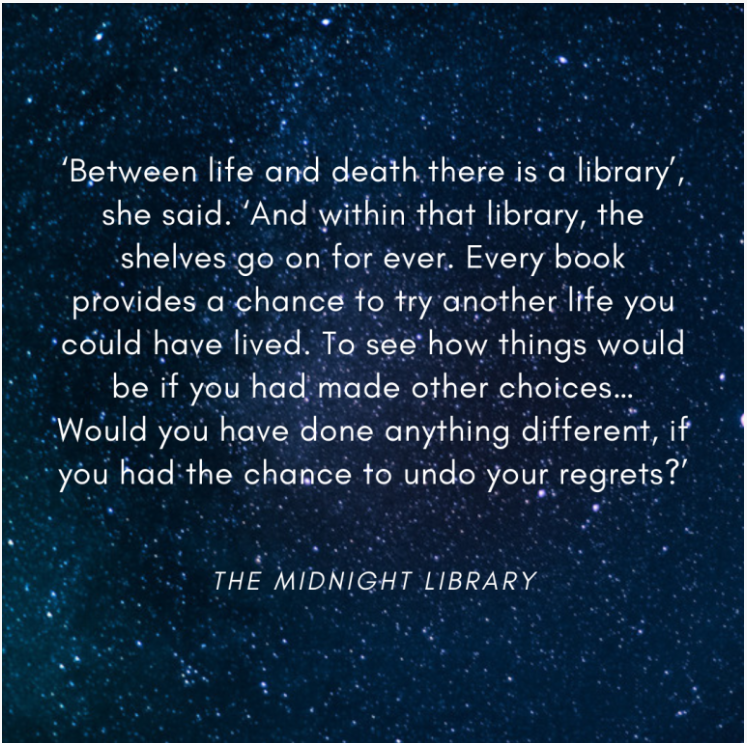 The Midnight Library – What If You Lived Another Life?