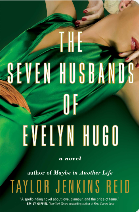 The Seven Husbands of Evelyn Hugo – A Glamorous Hollywood Drama
