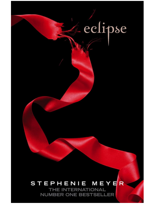 Eclipse – Twilight Saga Book 3 by Stephenie Meyer| YA Paranormal