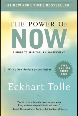 The Power of Now | Eckhart Tolle’s Spiritual Guide to Present Living