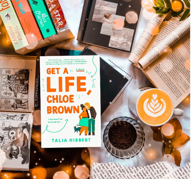 Get a Life, Chloe Brown | Talia Hibbert’s Empowering and Witty Romance