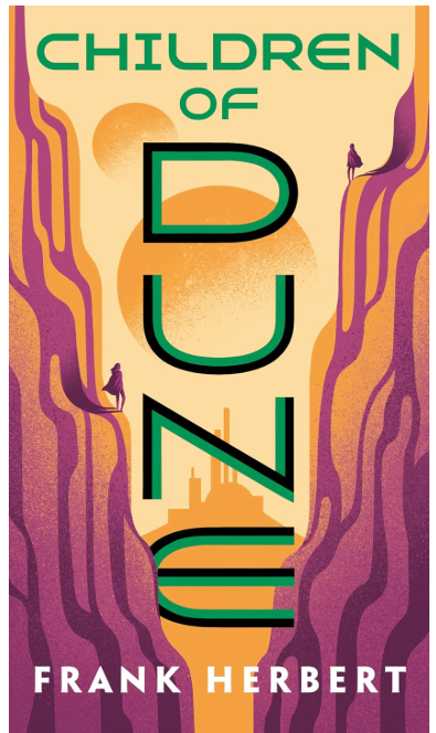 Children of Dune: Book 3 in Dune Series by Frank Herbert