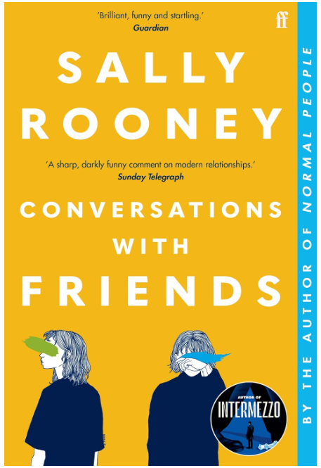 Conversations With Friends | Literary Fiction by Sally Rooney