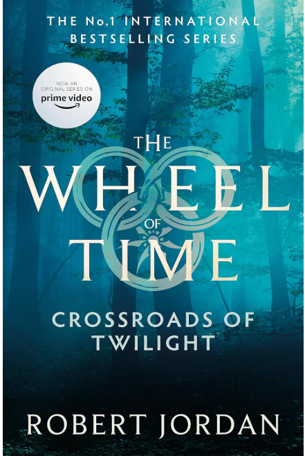Crossroads of Twilight | Wheel of Time Book 10 by Robert Jordan