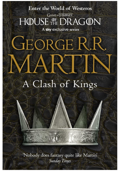 A Clash of Kings | Book 2 in Game of Thrones by George R. R. Martin