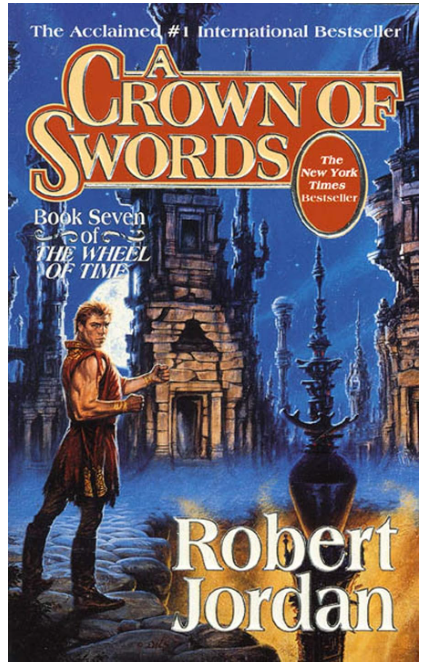 A Crown of Swords | Book 7 in The Wheel of Time Fantasy Epic
