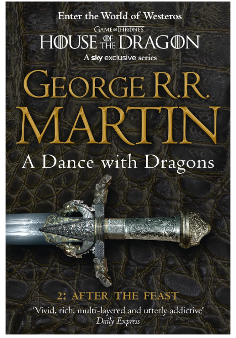 A Dance with Dragons Part 2 | High Fantasy Epic by George R. R. Martin