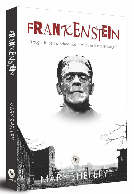 Frankenstein by Mary Shelley | Gothic Horror Classic Novel