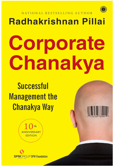 Corporate Chanakya – Ancient Wisdom for Modern Business
