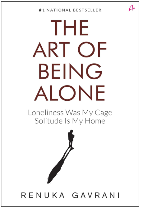 The Art of Being Alone – A Journey into Self-Discovery