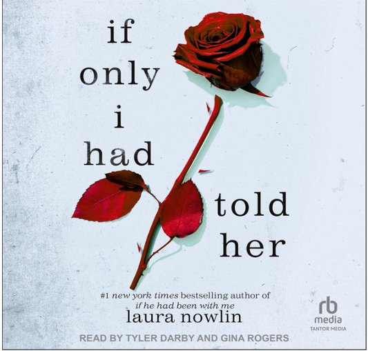 If Only I Had Told Her – A Bittersweet Love Story