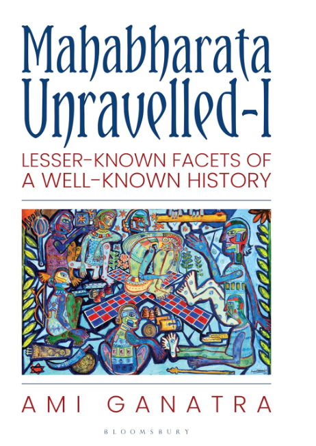 Mahabharata Unravelled – Decoding the Epic Beyond Myth